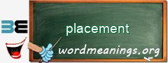 WordMeaning blackboard for placement